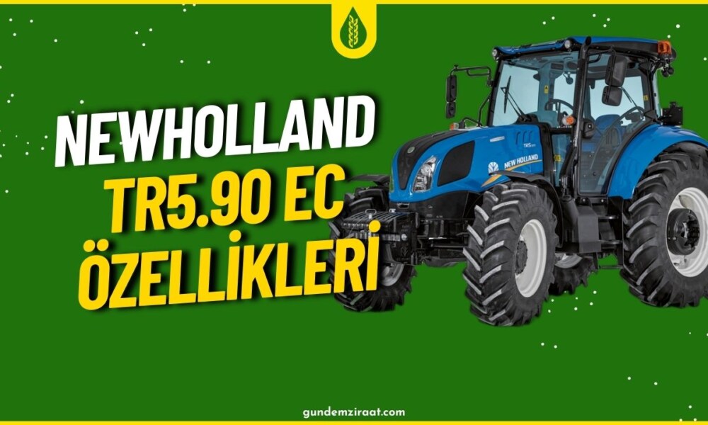 newholland tr5.90 ec özellikleri